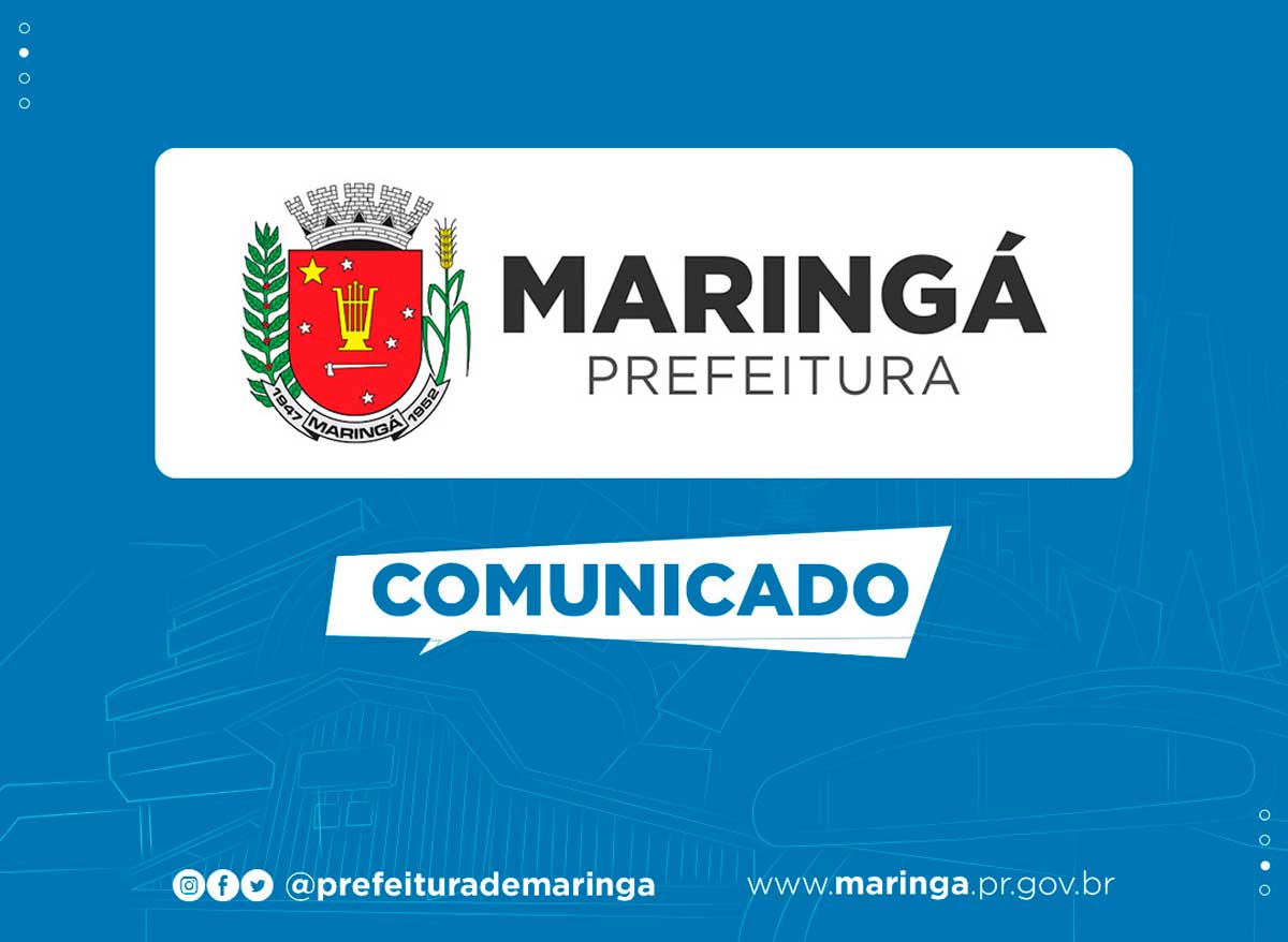 Comunicado do Prefeitura de Maringá