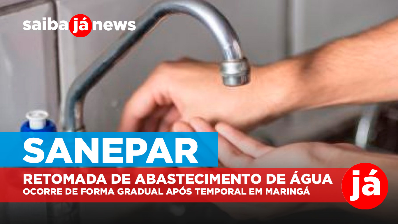 Sanepar - Retomada de abastecimento de água ocorre de forma gradual após temporal em Maringá