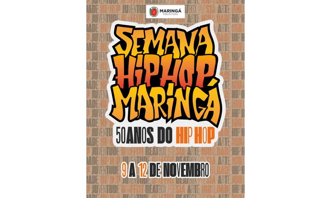 Semana HipHop Maringá 50 anos