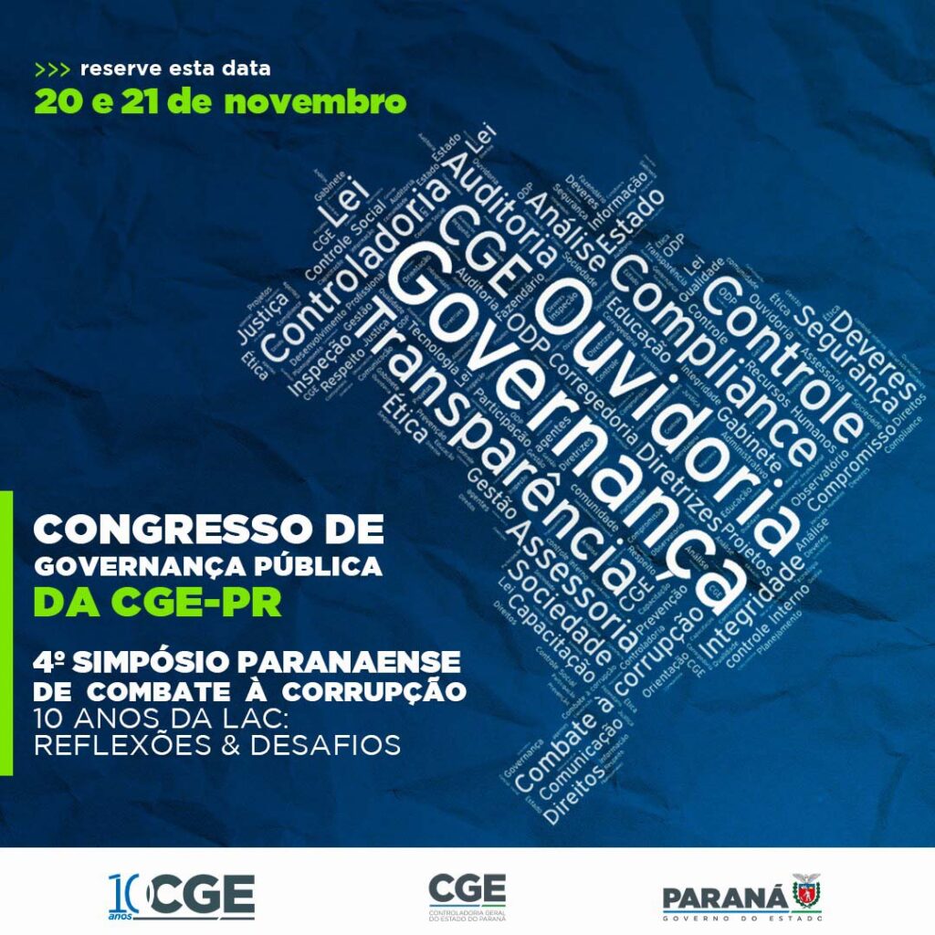 No Paraná: Congresso reunirá especialistas em combate à corrupção e governança pública 3 Congresso de Governança Pública da Controladoria-Geral do Estado