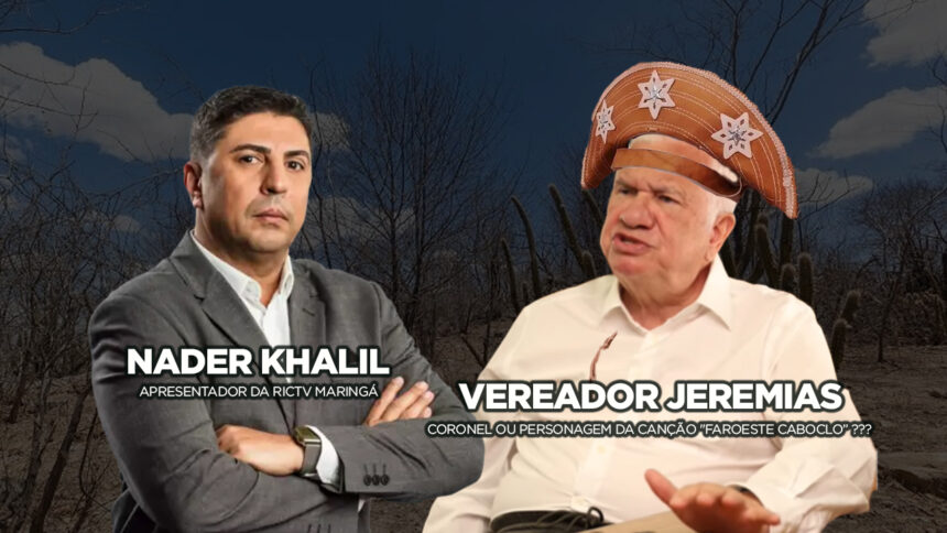 Nader Khalil versus vereador Jeremias