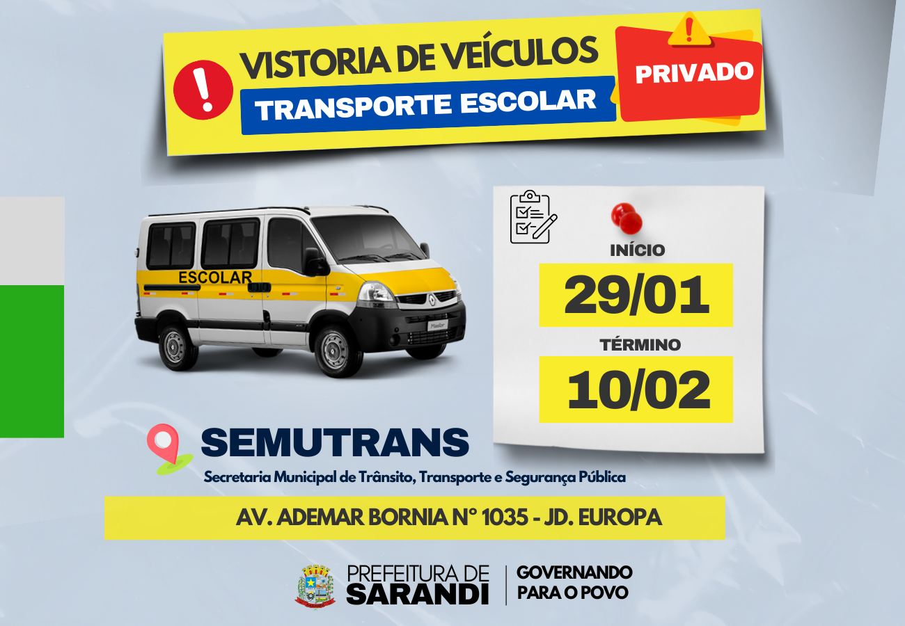 Prefeitura de Sarandi divulga prazo para vistoria semestral de veículos do transporte escolar privado