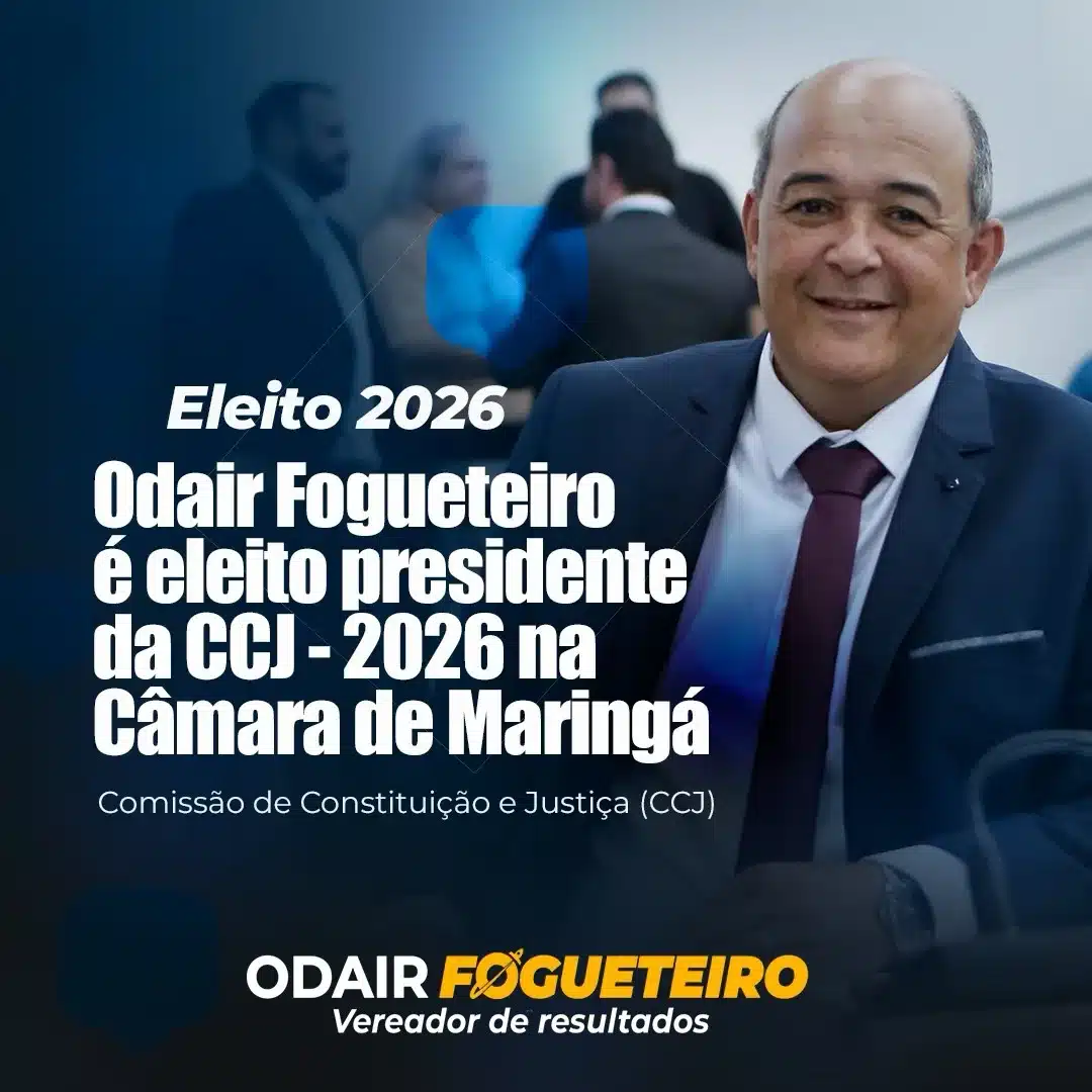 Odair Fogueteiro assume a presidência da CCJ na Câmara de Maringá
