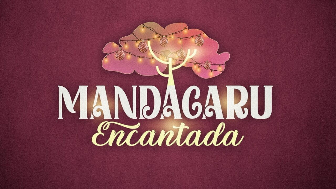 Mandacaru Encantada 2025