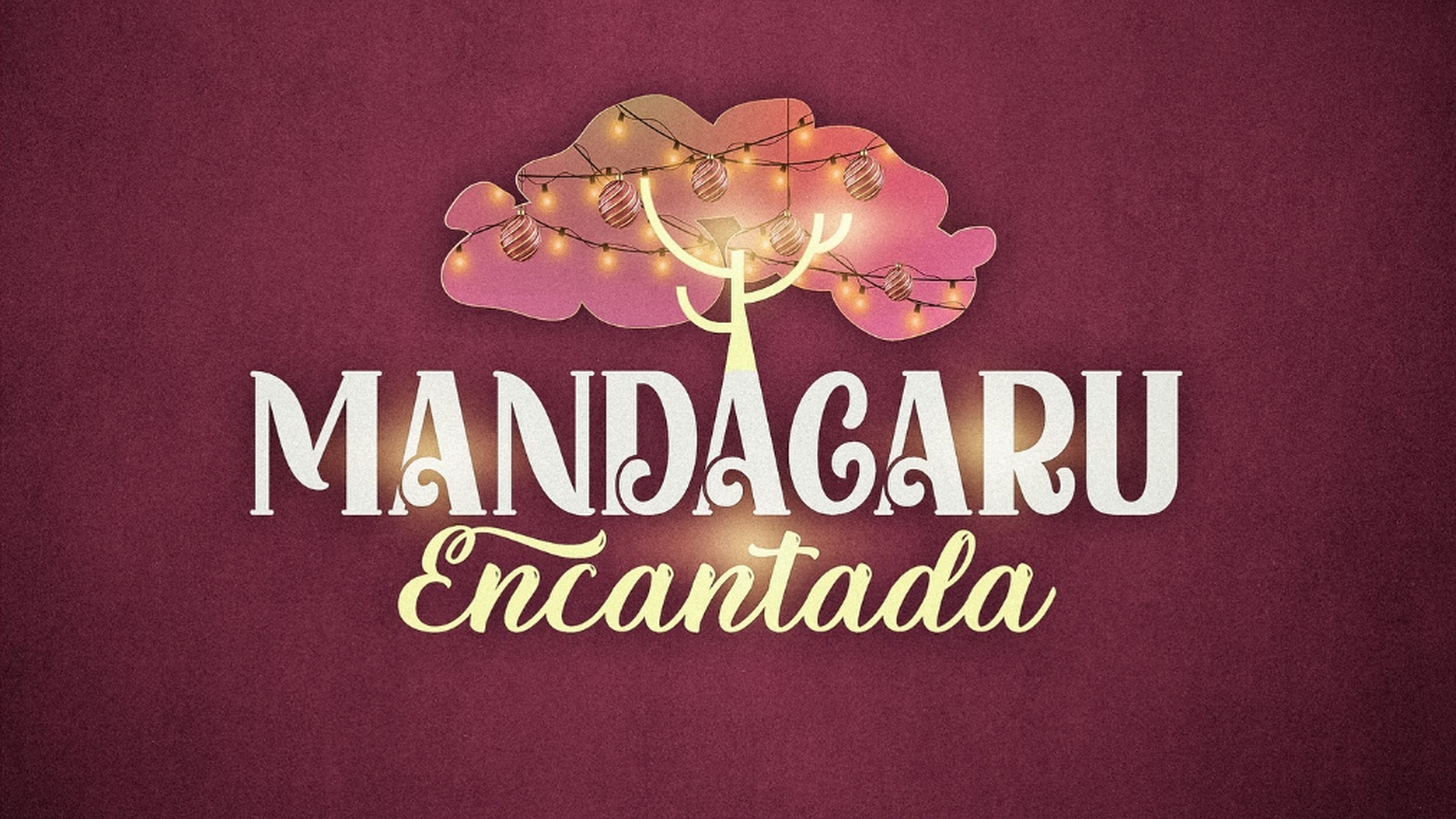 Mandacaru Encantada 2025