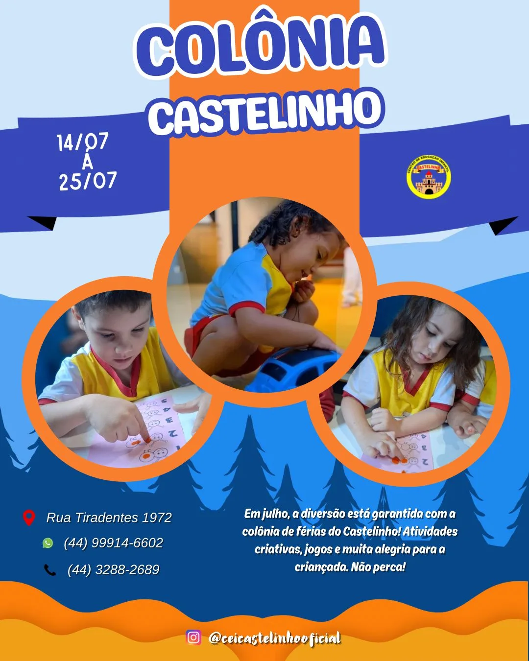 Colônia de Férias e Matrículas 2025: Promoção Imperdível no CEI Castelinho!