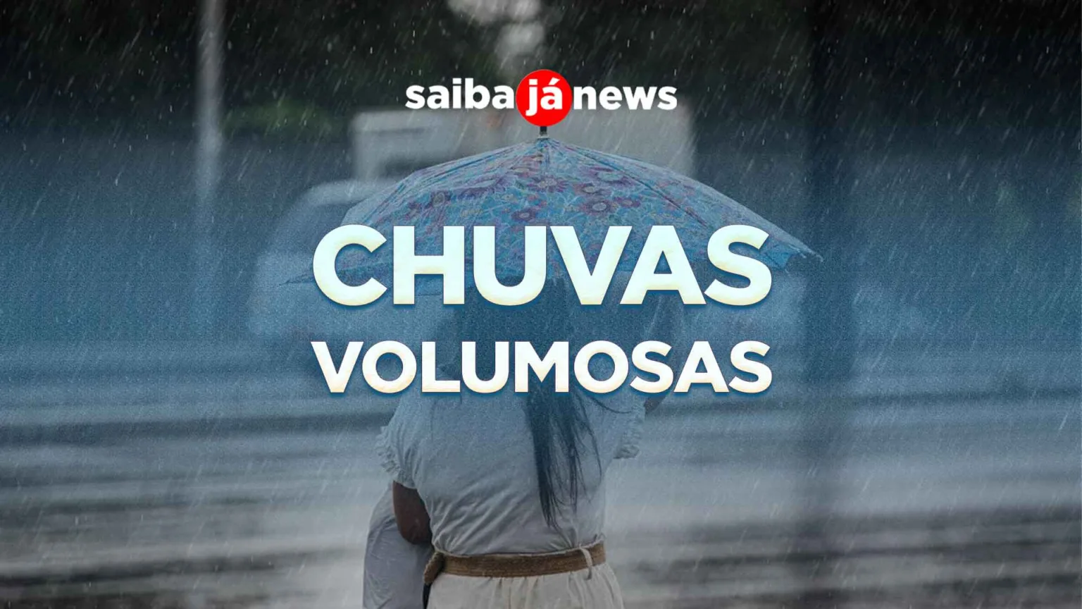 chuva volumosa
